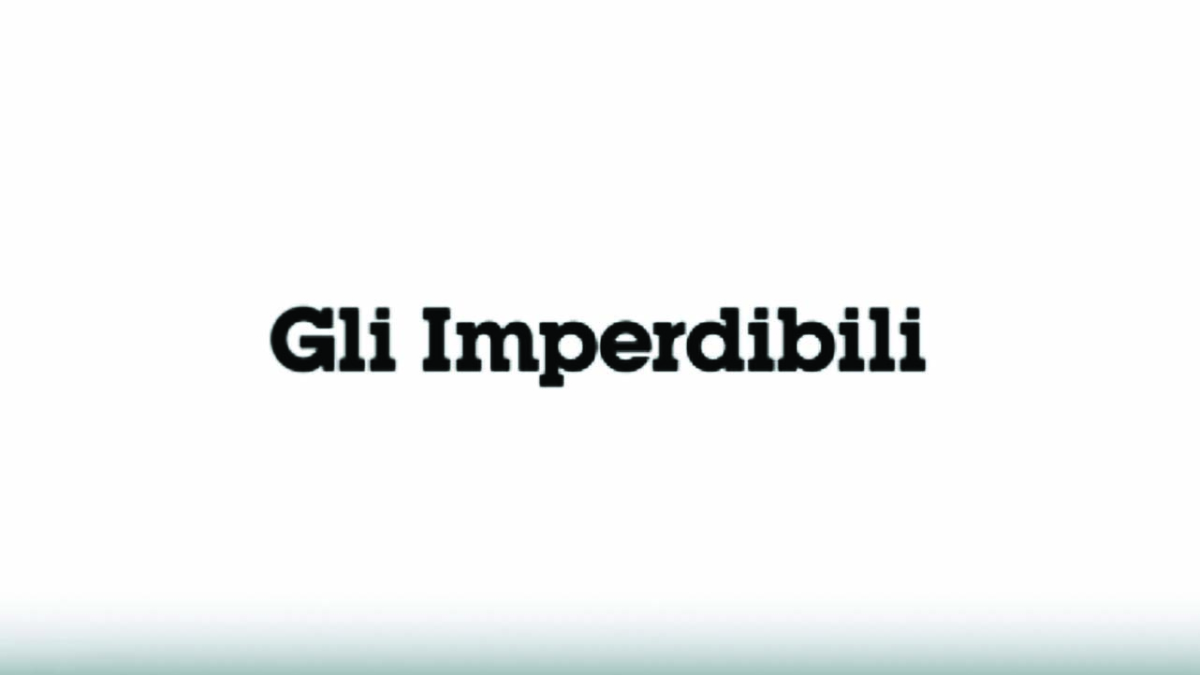 Gli imperdibili